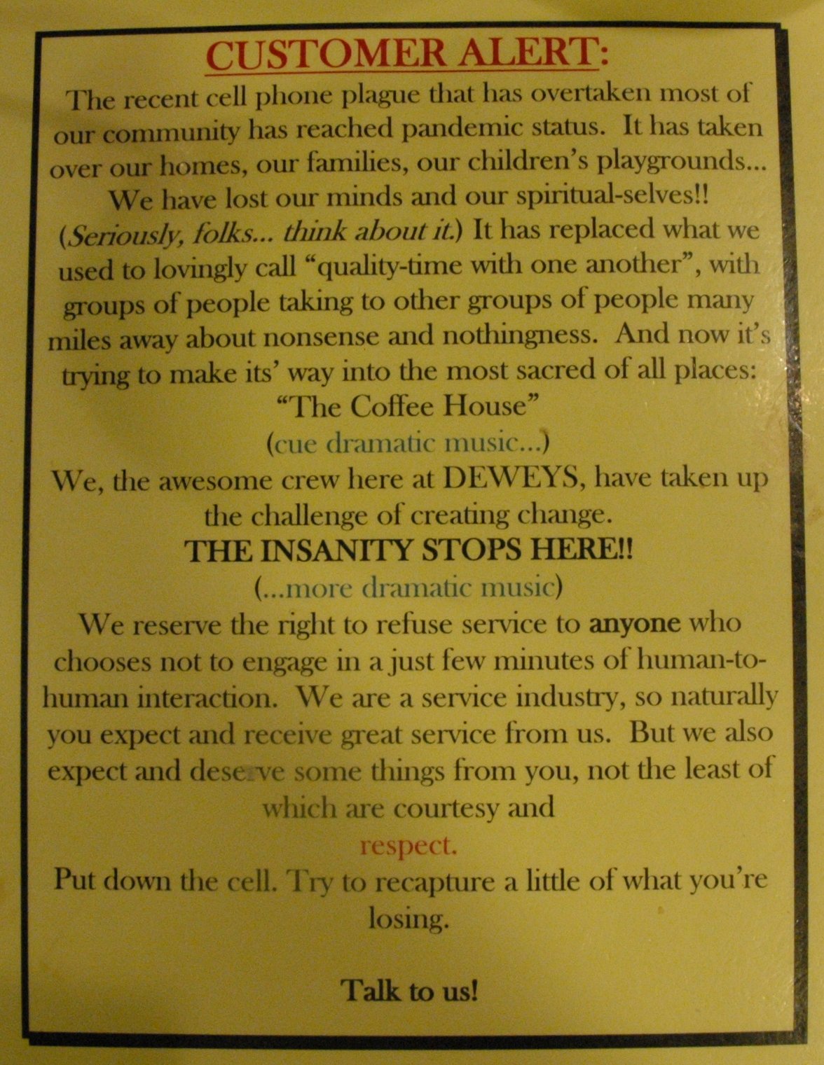 Dewey's Coffee Cell Phone Policy